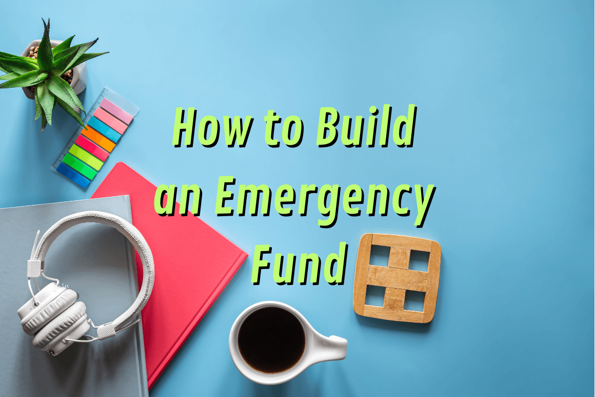 How to Build an Emergency Fund with Irregular Income